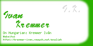 ivan kremmer business card